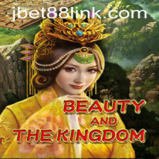 Exploring the Enchanting World of BeautyAndTheKingdom and Its Exciting Connection with JBet88