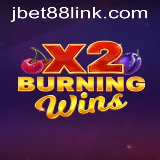 Unveiling the Thrills of BurningWinsX2 on JBet88: A Comprehensive Guide